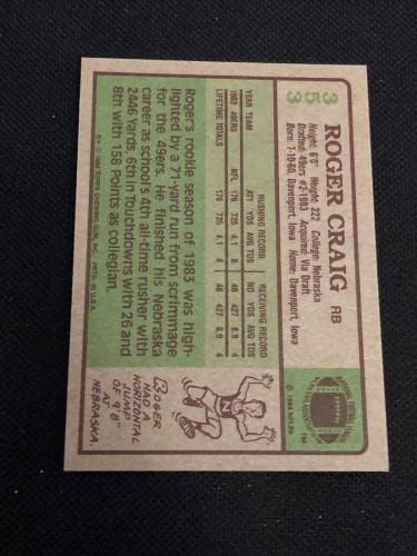 Roger Craig 1984 Topps Çaylak İmzalı İmzalı Kart 353 San Francisco 49ers-Futbol Slabbed İmzalı Çaylak Kartları